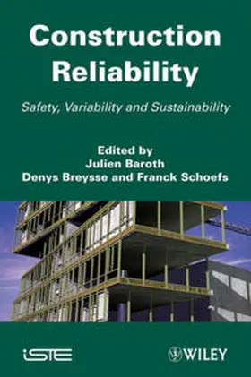 Baroth / Breysse / Schoefs |  Construction Reliability | eBook | Sack Fachmedien