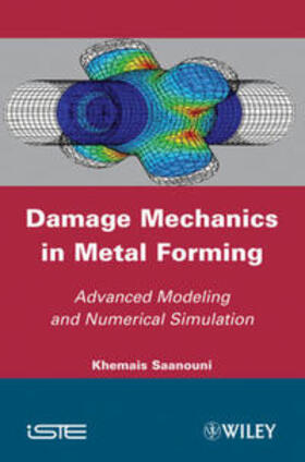 Saanouni |  Damage Mechanics in Metal Forming | eBook | Sack Fachmedien