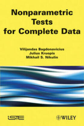 Bagdonavièus / Kruopis / Nikulin |  Nonparametric Tests for Complete Data | eBook | Sack Fachmedien
