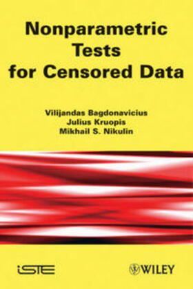 Bagdonavièus / Kruopis / Nikulin |  Nonparametric Tests for Censored Data | eBook | Sack Fachmedien