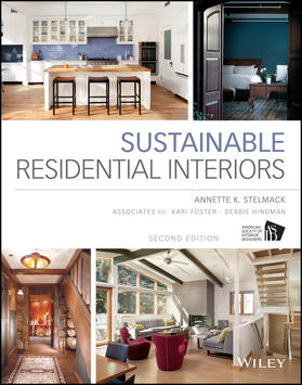 Stelmack / Foster / Hindman |  Sustainable Residential Interiors | Buch |  Sack Fachmedien