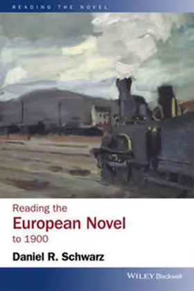 Schwarz | Reading the European Novel to 1900 | E-Book | sack.de