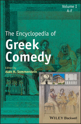 Sommerstein |  The Encyclopedia of Greek Comedy, 3 Volume Set | Buch |  Sack Fachmedien