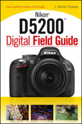 Thomas |  Nikon D5200 Digital Field Guide | eBook | Sack Fachmedien