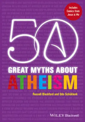 Blackford / Schüklenk | 50 Great Myths About Atheism | E-Book | sack.de