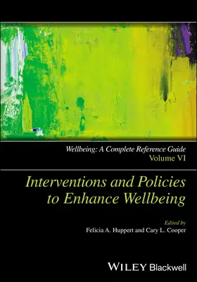 Huppert / Cooper |  Wellbeing: A Complete Reference Guide, Interventions and Policies to Enhance Wellbeing | Buch |  Sack Fachmedien