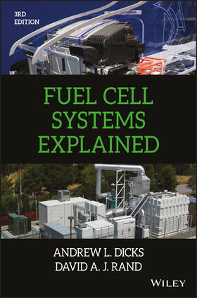 Dicks / Rand |  Fuel Cell Systems Explained | Buch |  Sack Fachmedien