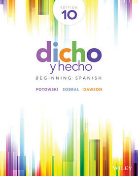 Potowski / Sobral / Dawson |  Dicho Y Hecho: Beginning Spanish | Buch |  Sack Fachmedien