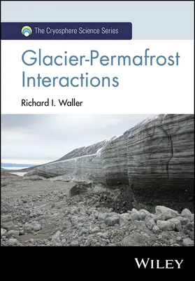 Waller |  Glacier-Permafrost Interactions | Buch |  Sack Fachmedien