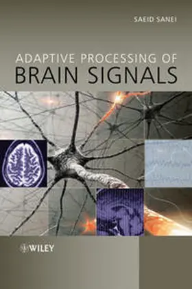 Sanei | Adaptive Processing of Brain Signals | E-Book | sack.de