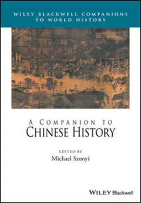 Szonyi |  A Companion to Chinese History | eBook | Sack Fachmedien