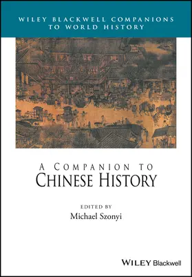 Szonyi |  A Companion to Chinese History | Buch |  Sack Fachmedien