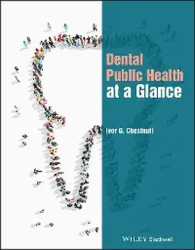 Chestnutt |  Dental Public Health at a Glance | eBook | Sack Fachmedien