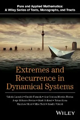 Lucarini / Faranda / Milhazes de Freitas |  Extremes and Recurrence in Dynamical Systems | eBook | Sack Fachmedien