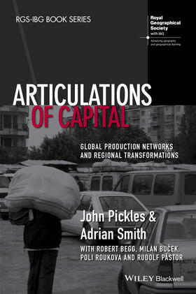 Pickles / Smith / Begg |  Articulations of Capital | Buch |  Sack Fachmedien