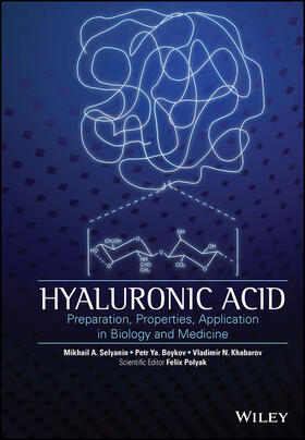 Khabarov / Boykov / Selyanin |  Hyaluronic Acid | Buch |  Sack Fachmedien