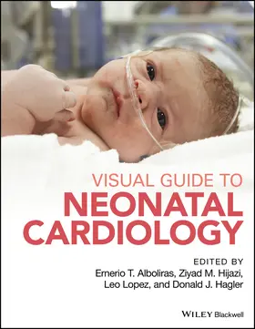 Alboliras / Hijazi / Lopez |  Visual Guide to Neonatal Cardiology | Buch |  Sack Fachmedien