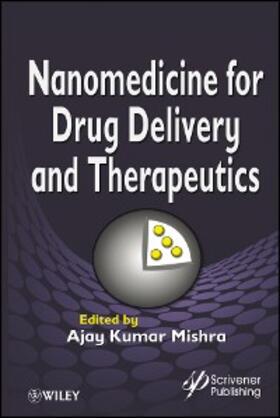 Mishra |  Nanomedicine for Drug Delivery and Therapeutics | eBook | Sack Fachmedien