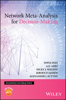 Dias / Ades / Welton |  Network Meta-Analysis | Buch |  Sack Fachmedien