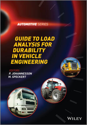 Johannesson / Speckert |  Guide to Load Analysis for Durability in Vehicle Engineering | Buch |  Sack Fachmedien