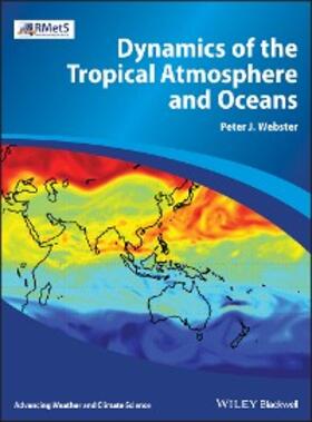 Webster |  Dynamics of the Tropical Atmosphere and Oceans | eBook | Sack Fachmedien