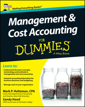 Holtzman / Hood |  Management and Cost Accounting For Dummies - UK | Buch |  Sack Fachmedien