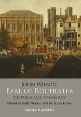 Walker / Fisher |  John Wilmot, Earl of Rochester | eBook | Sack Fachmedien