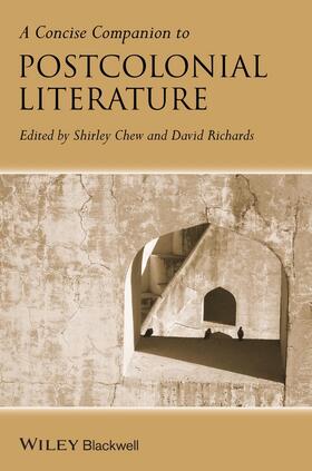 Chew / Richards |  A Concise Companion to Postcolonial Literature | Buch |  Sack Fachmedien