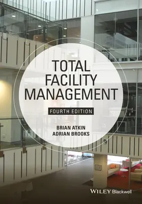 Atkin / Brooks |  Total Facility Management | Buch |  Sack Fachmedien