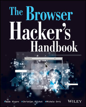 Alcorn / Frichot / Orru |  The Browser Hacker's Handbook | Buch |  Sack Fachmedien