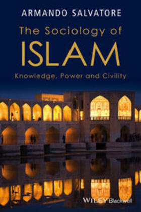 Salvatore |  The Sociology of Islam | eBook | Sack Fachmedien