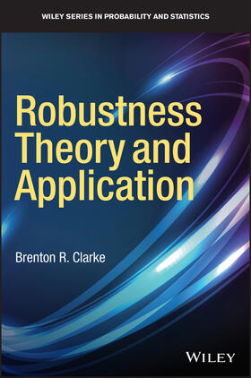 Clarke |  Robustness Theory and Application | Buch |  Sack Fachmedien