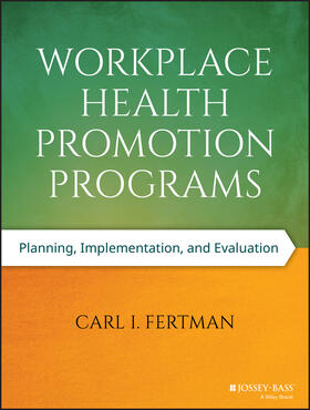 Fertman |  Workplace Health Promotion Programs | Buch |  Sack Fachmedien