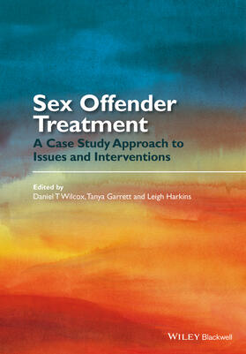 Wilcox / Garrett / Harkins |  Sex Offender Treatment | Buch |  Sack Fachmedien