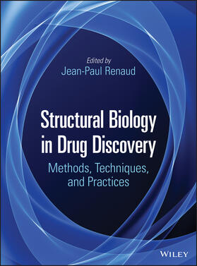 Renaud |  Structural Biology in Drug Discovery | Buch |  Sack Fachmedien