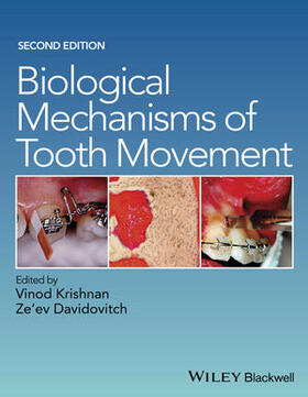 Krishnan / Davidovitch |  BIOLOGICAL MECHANISMS OF TOOTH | Buch |  Sack Fachmedien