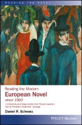 Schwarz | Reading the Modern European Novel since 1900 | E-Book | sack.de