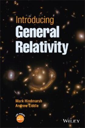 Hindmarsh / Liddle |  Introducing General Relativity | eBook | Sack Fachmedien