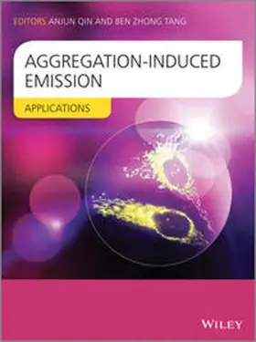 Tang / Qin |  Aggregation-Induced Emission | eBook | Sack Fachmedien