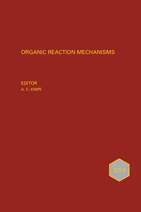 Knipe |  Organic Reaction Mechanisms 2013 | Buch |  Sack Fachmedien