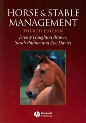 Brown / Pilliner / Davies |  Horse and Stable Management | eBook | Sack Fachmedien