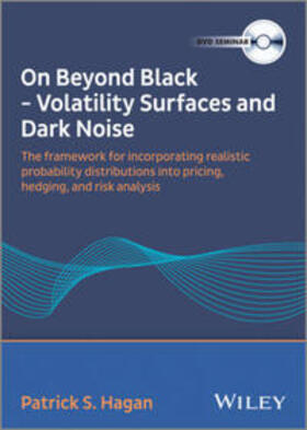 Hagan |  On Beyond Black - Volatility Surfaces and Dark Noise Video | Sonstiges |  Sack Fachmedien