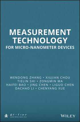 Zhang / Chou / Shi |  Measurement Technology for Micro-Nanometer Devices | Buch |  Sack Fachmedien