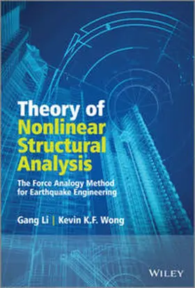 Li / Wong | Theory of Nonlinear Structural Analysis | E-Book | sack.de