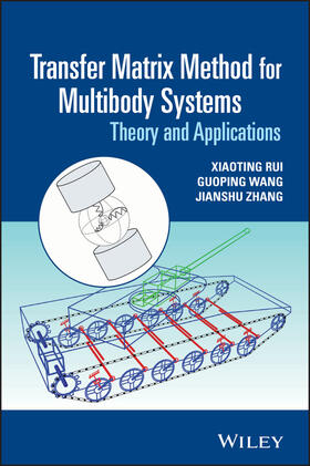 Rui / Wang / Zhang |  Transfer Matrix Method for Multibody Systems | Buch |  Sack Fachmedien