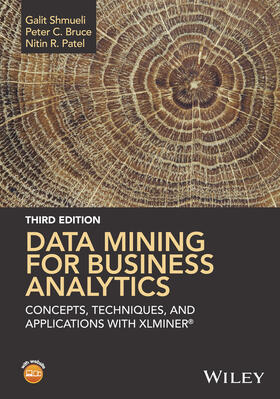 Shmueli / Bruce / Patel |  Data Mining for Business Analytics | Buch |  Sack Fachmedien