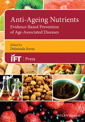 Neves |  Anti-Ageing Nutrients | Buch |  Sack Fachmedien