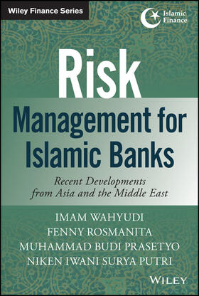 Wahyudi / Rosmanita / Prasetyo |  Risk Management for Islamic Banks | Buch |  Sack Fachmedien