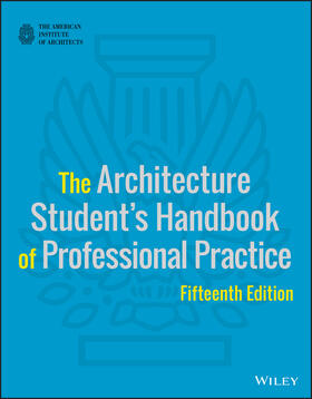  The Architecture Student's Handbook of Professional Practice | Buch |  Sack Fachmedien