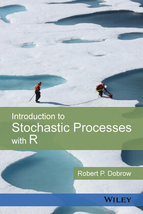 Dobrow |  Introduction to Stochastic Processes with R | Buch |  Sack Fachmedien